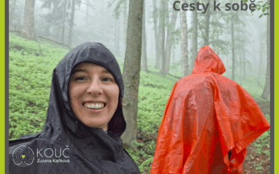 Ne vždy si můžeme zvolit okolnosti Cesty k sobě